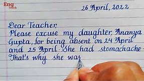 Excuse Letter from parent to teacher | Excuse letter | letter writing | handwriting | Eng Teach