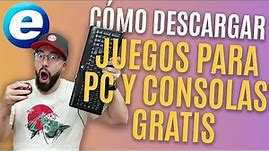 CÓMO Y DÓNDE DESCARGAR JUEGOS GRATIS PARA PC, PLAYSTATION, NINTENDO SWITCH Y XBOX