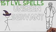 1st Level Spell #73: Unseen Servant (5E)