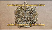 Gold-Plated Computer Pins | Gold Recovery & Refining