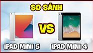 So sánh iPad Mini 4 vs iPad Mini 5