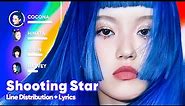 XG - Shooting Star (Line Distribution + Lyrics Karaoke) PATREON REQUESTED