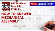 How to DRAW a MECHANICAL ASSEMBLY - HSE | Page 2-14 | Grade 11