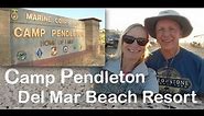 Camp Pendleton - Del Mar Beach Resort Review