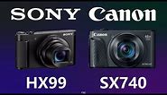 Sony Cyber-shot DSC-HX99 vs Canon PowerShot SX740 HS