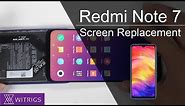 Redmi Note 7 Screen Replacement