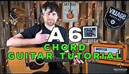 A6 Chord Guitar Tutorial - Fret Success Guitar Lesson