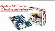 Gigabyte G41 M combo motherboard Unboxing and Assembling