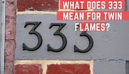 What Does 333 Mean for Twin Flames? - Pure Twin Flames