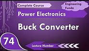 Buck Converter working, waveforms, Parameters & Applications