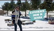 Serbia In Snow | Top 5 Winter Activities In Serbia | Things To Do In Serbia During Winter