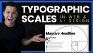 Typographic Scales in Web Design & UI Design
