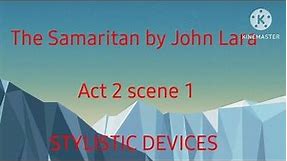 The Samaritan|| Act 2 scene 1 || Stylistic devices || 👩‍🏫