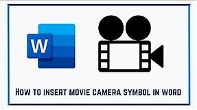 How to insert movie camera symbol in word