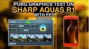 SHARP AQUAS R1 PUBG GRAPHICS TEST WITH FPS METER || FPS DROP? || BUY OR DON'T BUY? || PUBG MOBILE HD