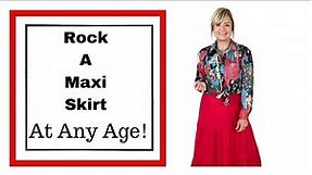 Maxi Skirt Styling Tips for Women 50+: The Hidden Secrets