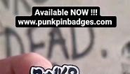 PUNK'S NOT DEAD Pin Badge available from our website NOW www.punkpinbadges.com | Punk Pin Badges