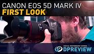 Canon EOS 5D Mark IV First Look by DPReview.com