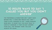 10 Polite Ways to Say "I Called You But You Didn't Answer"