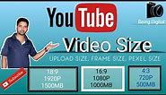 YouTube video Size for upload, video ratio, video quality, Best setting.