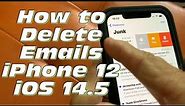 How to delete Emails on iPhone 12