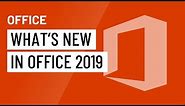 What's New in Office 2019