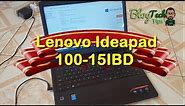 Lenovo Ideapad 100 15IBD Review: See why its worth the price