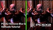 PCSX2 V1.7 SETTINGS I Remove Blur & Reshade Tutorial