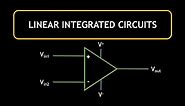 Linear Integrated Circuits (LIC) || Introduction || What is an Integrated Circuit (IC) ? || ECE