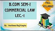 Definition & Nature Of Contract/Commercial Law/Lect.-1/B.com,BBA,C.A Foundation