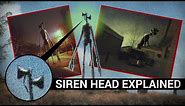 The Legend of Siren Head Explained