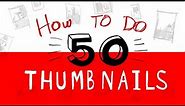 How to do •50• Thumbnail Sketches!