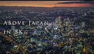 Above Japan in 8K