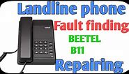 how to repair land line phone set.repair professionally.beetel b11 repair.beetel C11 repair