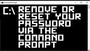 How to Reset or Remove the Password for a Local User Account in Windows Via the Command Line
