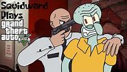 Squidward Plays Grand Theft Auto V Part 1: Repo