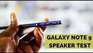 Galaxy Note 9 Speaker Test!!!