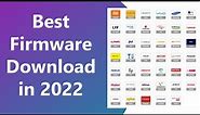 Best Firmware File, Flash File Websites in 2022 (Daily Updates)