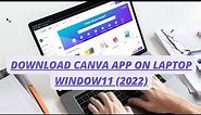 How To Download And Install Canva App On Laptop / Pc 2022 |