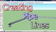 How To Create Pipe lines in Sketchup