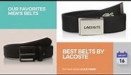 Best Belts By Lacoste Our Favorites Men's Belts