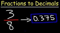 How To Convert Fractions to Decimals