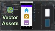 Android Vector Assets | Quick & Free Icons
