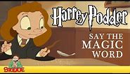 HARREY PODDER: Say the Magic Word