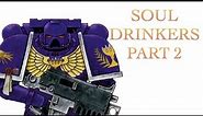 40 Facts and Lore about Soul Drinkers Spacemarine Part 2 Warhammer 40k