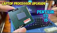 UPGRADE Processor PENTIUM to i5 on LAPTOP !!! [i5 2540M]