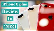 iPhone 8 Plus Should You Buy In 2021 | Apple iphone 8 plus Review in 2021