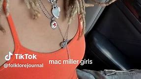 Discover the Fashion and Aesthetic World of Mac Miller Girls