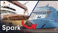 How Do They Build Giant Cruise Ships? | The Meraviglia Cruise Ship | Spark