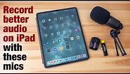 How to use external mics to record with an iPad
